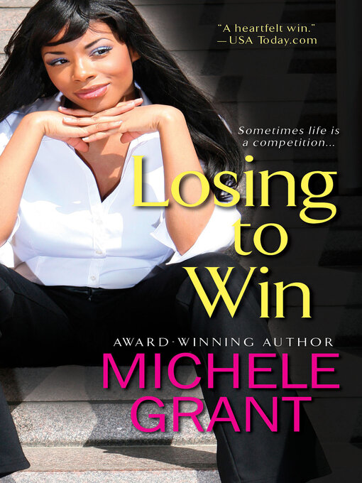 Title details for Losing to Win by Michele Grant - Available
